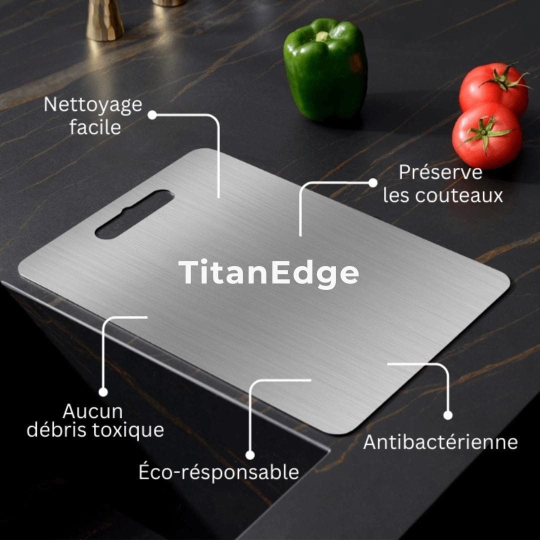 Planche Titan Nova – Hygiène maximale